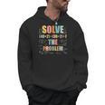 Retro Solve The Problem 67 Meme Joke Math Teacher Men Hoodie, trending gift