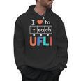Science Of Reading I Love To Teach UFLI Teacher Literacy Men Hoodie, Science Teacher Gifts, trending gift