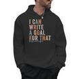 Special Education Teacher I Can Write A Goal For That Sped Men Hoodie, trending gift Special Education Teacher I Can Write A Goal For That Sped Men Hoodie, trending gift