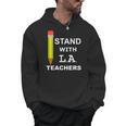 Stand With LA Teachers Tshirt United Los Angeles T Shirt Men Women Kids Men Hoodie, trending gift Stand With LA Teachers Tshirt United Los Angeles T Shirt Men Women Kids Men Hoodie, trending gift