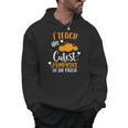 I Teach The Cutest Pumpkins In The Patch Teacher School For Men Women Kids Men Hoodie, trending gift I Teach The Cutest Pumpkins In The Patch Teacher School For Men Women Kids Men Hoodie, trending gift