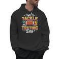 Test Day State Football Tackle Testing Day Sports Teacher Men Hoodie, trending gift Test Day State Football Tackle Testing Day Sports Teacher Men Hoodie, trending gift