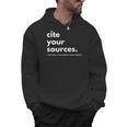 History Teacher Cite Your Sources Men Hoodie, History Teacher Gifts, trending gift History Teacher Cite Your Sources Men Hoodie, History Teacher Gifts, trending gift