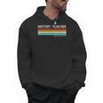 History Teacher Limited Edition Retro History Education Men Hoodie, History Teacher Gifts, trending gift History Teacher Limited Edition Retro History Education Men Hoodie, History Teacher Gifts, trending gift