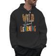 Wild About Learning Teacher Back To School Teaching Men Hoodie, trending gift Wild About Learning Teacher Back To School Teaching Men Hoodie, trending gift