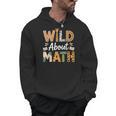 Wild About Math Cute Teacher Student Math Club Men Hoodie, trending gift Wild About Math Cute Teacher Student Math Club Men Hoodie, trending gift