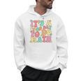It's A Good Day To Do Math Teachers Women Kids Math Men Hoodie, trending gift It's A Good Day To Do Math Teachers Women Kids Math Men Hoodie, trending gift