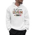 Teacher Y'All Gonna Learn Today First Day Of School Teacher Men Hoodie, trending gift Teacher Y'All Gonna Learn Today First Day Of School Teacher Men Hoodie, trending gift