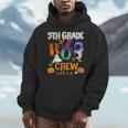 5th Grade Boo Crew Teacher Student Halloween Costume For Men Women Kids Men Hoodie, funny design 5th Grade Boo Crew Teacher Student Halloween Costume For Men Women Kids Men Hoodie, funny design