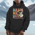 Bruh We Out Teacher Retro Last Day Of School Boys Girls Kids Men Hoodie, funny design