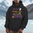 You Cant Scare Me Im A Preschool Teacher Men Hoodie, funny design You Cant Scare Me Im A Preschool Teacher Men Hoodie, funny design