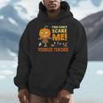 Halloween You Can't Scare Toddler Teacher For Men Women Men Hoodie, funny design Halloween You Can't Scare Toddler Teacher For Men Women Men Hoodie, funny design