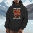 Having a Weird Music Teacher Builds Character Music Teacher Men Hoodie, funny design