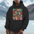 In My Holly Xmas Jolly Teacher Era Teacher Vibes Christmas Men Hoodie, funny design In My Holly Xmas Jolly Teacher Era Teacher Vibes Christmas Men Hoodie, funny design