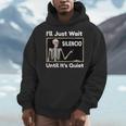 I'Ll Just Wait Until It's Quiet Spanish Teacher Halloween Men Women Kids Men Hoodie, funny design