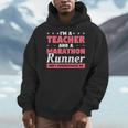 I'm A Teacher And A Marathon Runner Don't Underestimate Me Men Women Men Hoodie, funny design I'm A Teacher And A Marathon Runner Don't Underestimate Me Men Women Men Hoodie, funny design