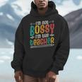 I´m Not Bossy I´m The Teacher Graduation Men Women Men Hoodie, funny design