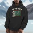 Do The Math 67 Meme Joke Halloween Skeleton Math Teacher Men Hoodie, funny design