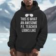 PE Teacher Sunglasses What Awesome Looks Like Men Hoodie, Pe Teacher Gifts, funny design