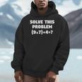 Solve This Problem 9X7467 Elementary Math Teacher Men Hoodie, funny design Solve This Problem 9X7467 Elementary Math Teacher Men Hoodie, funny design