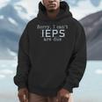 Sorry I Can't IEPS Are Due Special Education Teacher For Men Women Men Hoodie, funny design Sorry I Can't IEPS Are Due Special Education Teacher For Men Women Men Hoodie, funny design