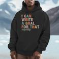 Special Education I Can Write A Goal For That Sped Teacher Men Hoodie, funny design Special Education I Can Write A Goal For That Sped Teacher Men Hoodie, funny design