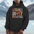 I Teach In My Pajamas Retro Groovy Teacher Humor Men Hoodie, Groovy Teacher Gifts, funny design