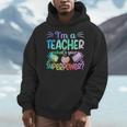 Im A Teacher Whats Your Superpower Teaching Professional Men Hoodie, funny design Im A Teacher Whats Your Superpower Teaching Professional Men Hoodie, funny design
