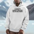 Lie Teacher Coffee Saying Humor School Women's Men Hoodie, funny design Lie Teacher Coffee Saying Humor School Women's Men Hoodie, funny design