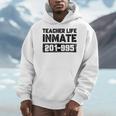 Teacher Life Jail Inmate Prisoner Halloween Costume Men Hoodie, funny design Teacher Life Jail Inmate Prisoner Halloween Costume Men Hoodie, funny design