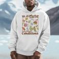 We All Thrive Under Different Conditions SPED Teacher Men Hoodie, funny design We All Thrive Under Different Conditions SPED Teacher Men Hoodie, funny design