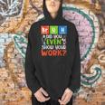 Bruh Did You Even Show Your Work For Science Teachers For Men Women Men Hoodie, Science Teacher Hoodies, gift for family, gift for coworker Bruh Did You Even Show Your Work For Science Teachers For Men Women Men Hoodie, Science Teacher Hoodies, gift for family, gift for coworker