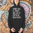 Some Call It Chaos We Call It Physical Education Teacher Men Hoodie, gift for family, gift for coworker Some Call It Chaos We Call It Physical Education Teacher Men Hoodie, gift for family, gift for coworker