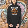 You Cannot Scare Me I'm An Toddler Teacher Halloween Men Women Kids Men Hoodie, gift for family, gift for coworker You Cannot Scare Me I'm An Toddler Teacher Halloween Men Women Kids Men Hoodie, gift for family, gift for coworker