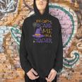 You Can't Scare Me I'm A Teacher For Men Women Men Hoodie, gift for family, gift for coworker You Can't Scare Me I'm A Teacher For Men Women Men Hoodie, gift for family, gift for coworker