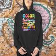 Color The World With Kindness Teachers Back To School Men Hoodie, gift for family, gift for coworker