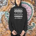 Dear Parents Your Expectations Of Teachers Should Match Men Women Men Hoodie, gift for family, gift for coworker Dear Parents Your Expectations Of Teachers Should Match Men Women Men Hoodie, gift for family, gift for coworker