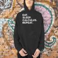 Eat Sleep Calculus Repeat Mathematics Math Teacher Men Hoodie, gift for family, gift for coworker