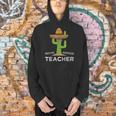 Fun Teacher Appreciation Humor Nacho Average Teacher Men Hoodie, gift for family, gift for coworker