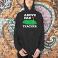Golf Pun Above Par Teacher School Golfing Men & Women Men Hoodie, gift for family, gift for coworker Golf Pun Above Par Teacher School Golfing Men & Women Men Hoodie, gift for family, gift for coworker