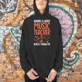 Having a Weird Music Teacher Builds Character Music Teacher Men Hoodie, gift for family, gift for coworker