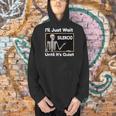 I'Ll Just Wait Until It's Quiet Spanish Teacher Halloween Men Women Kids Men Hoodie, gift for family, gift for coworker