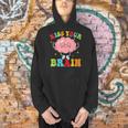 Kiss Your Brain Calm Mindset Teacher Kids Boys Girls Women Men Hoodie, gift for family, gift for coworker