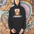 Quien Who Owl Spanish Teacher Men Hoodie, gift for family, gift for coworker