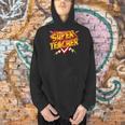 Super Teacher Superhero Back To School Teacher's Men Hoodie, Super Teacher Hoodies, gift for family, gift for coworker Super Teacher Superhero Back To School Teacher's Men Hoodie, Super Teacher Hoodies, gift for family, gift for coworker