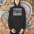Teacher Squad Shirt Men Women Teacher Team Men Hoodie, gift for family, gift for coworker