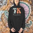 TK Teacher Retro Groovy Vintage Happy First Day Of School Men Hoodie, Groovy Teacher Hoodies, gift for family, gift for coworker TK Teacher Retro Groovy Vintage Happy First Day Of School Men Hoodie, Groovy Teacher Hoodies, gift for family, gift for coworker