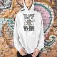 You Cannot Scare Me I'm A Middle School Teacher Halloween Men Hoodie, gift for family, gift for coworker You Cannot Scare Me I'm A Middle School Teacher Halloween Men Hoodie, gift for family, gift for coworker