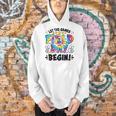 Let The Games Field Day Begin Tie Dye Adults Teacher Kids Men Hoodie, gift for family, gift for coworker Let The Games Field Day Begin Tie Dye Adults Teacher Kids Men Hoodie, gift for family, gift for coworker