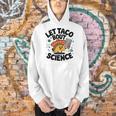 Lets Tacos Bout Science Scientist Teacher Men Hoodie, Science Teacher Hoodies, gift for family, gift for coworker